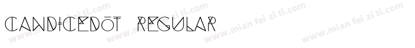 CandiceDOT Regular字体转换